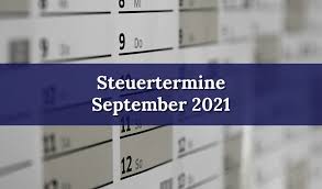 September 2021 will begin the 7th year of the 70th week. Steuertermine September 2021 Haas Und Kollegen