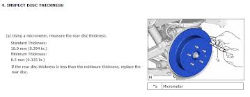 239 mm = 9.409 in 288 mm = 11.338 in. Brake Service Inspection Specification For Rotor Pad Thickness Toyota Nation Forum