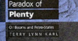 The Paradox of Plenty: Oil Booms and Petro-States