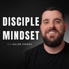 Disciple Mindset