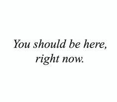 verse 1 / f am g i'm looking right at you, but you're not there f am g i'm seeing right pass you, but you seem well aware f am g you body is here but your mind is somewhere else f am g so. 42 You Should Be Here Ideas Words Quotes Me Quotes