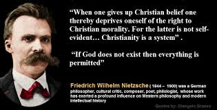Friedrich Nietzsche Would Also Claim That When One Gives Up Christian Belief One Thereby Deprives Oneself Of Th Atheist Quotes Scientist Quote Meaning Of Life