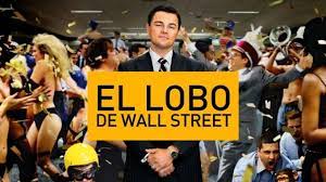 Hoy En Netflix El Lobo De Wall Street Netflix En Espanol Le Loup De Wall Street Wall Street Loup