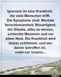 Ignoranz Ist Eine Krankheit Die Viele Menschen Trifft Lustige Bilder Spruche Witze Echt Lustig