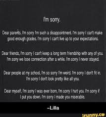 You are everything to me and more. Quotes About Sorry Parents 37 Quotes
