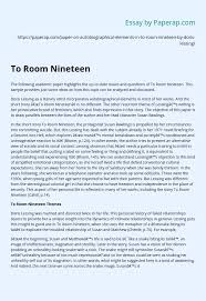 Best research critique paper online. To Room Nineteen Essay Example