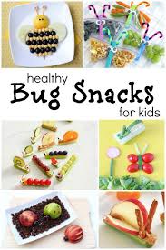 The Cutest Bug Theme Healthy Snacks For Kids Fantastic Fun Learning Spring Snacks Healthy Snacks For Kids Bug Snacks