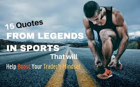 Every day is a new opportunity. 15 Quotes From Legends In Sports That Will Help Boost Your Trader S Mindset Trading Composure