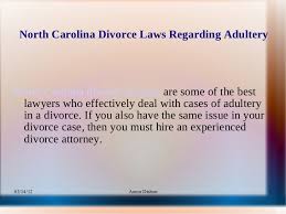 How to file for a divorce: North Carolina Divorce Laws Regarding Adultery 26