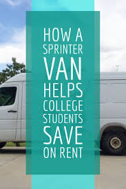 College Students Live In Sprinter Camper Van To Save Money On Rent Student Loan Consolidation Student Loans Paying Off Student Loans
