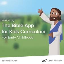 Bible App For Kids Curriculum Open