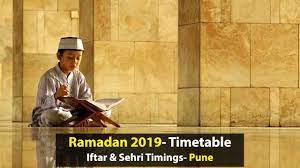 Ramadan Timetable 2019 Iftar And Sehri Timings In Pune