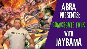 Abra's 2 Cents Presents: ComicsGate Talk w JayBama - YouTube