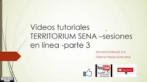 Check spelling or type a new query. Video Tutorial Territorium Sena Sesion En Linea Parte 3 Youtube