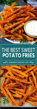 Meat broth and sweet pepper powder. Sweet Potato Fries Baked Or Fried Dinner At The Zoo