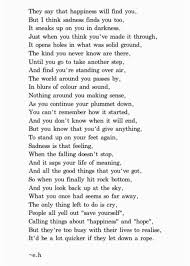 They Say That Happiness Will Find You But I Think Sadness Finds You Too Words Eh Poems Poetry Quotes