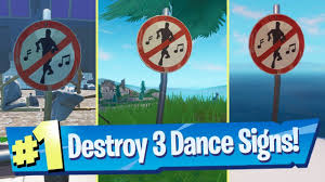 Boogie bombs will drop in stacks of 2 but can be stacked up to 10. Destroy No Dancing Signs Locations Fortnite Boogie Down Challenge Youtube