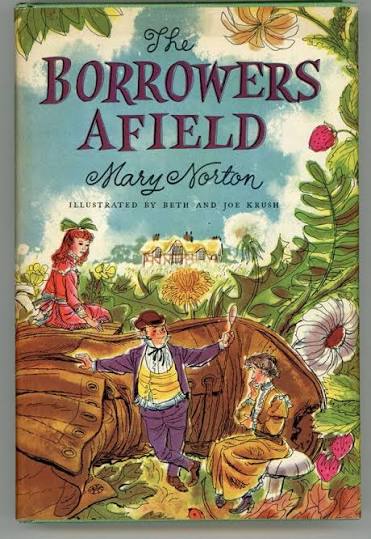THE BORROWERS AFIELD | Mary Norton | First U.S. edition