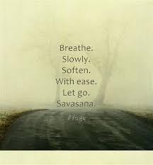 Savasana Quote Yoga Quotes Bikram Yoga Yoga Asanas