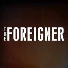 114 minutes the foreigner starttermin : The Foreigner Foreignermovie Twitter
