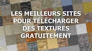 Les 8 Sites Incontournables Pour Telecharger Des Textures Gratuites Apprendre Sketchup