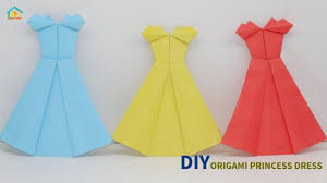 Diy Origami Princess Dress How To Make Cute Origami Dresses Easily Crafts Do It Youtube