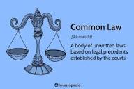 Common Law: What It Is, How It's Used, and How It Differs From ...