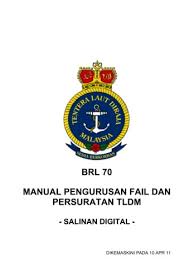 Tni angkatan darat adalah bagian dari tentara nasional indonesia yang bertanggung jawab atas operasi darat dan dipimpin oleh seorang kepala staf tni angkatan darat, yang saat ini dijabat oleh jenderal moeldoko. Brl 70 Manual Pengurusan Fail Dan Persuratan Tldm Sd 1 Apr 11 Pages 1 50 Flip Pdf Download Fliphtml5