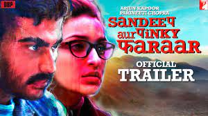 2021 movies, arjun kapoor movies list, indian movies. Sandeep Aur Pinky Faraar Official Trailer Arjun Kapoor Parineeti Chopra Dibakar Banerjee Youtube