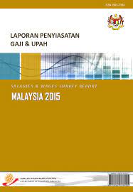Laporan penyiasatan gaji dan upah. Pdf Malaysia 2015 Aisyah Amirah Academia Edu