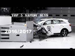 What new suv should you buy? Top 5 Best Suvs 2016 2017 Based On Safety Rating Crash Test Youtube
