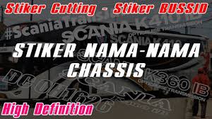 Bus elegan super high deck besutan karoseri laksana. Kumpulan Stiker Nama Chassis Part 1 Via Google Drive Youtube