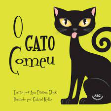 Vea nuestro catálogo online de artículos de decoración para el hogar. O Gato Comeu Gluck Ana Cristina Kolbe Gabriel Amazon De Bucher