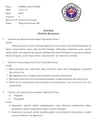 Segmentasi pasar dan strategi segmentasi. Soal Quiz Perilaku Konsumen