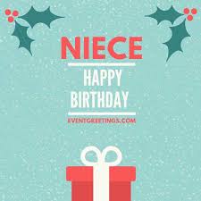 I wish you excitement and adventure on this great time. 50 Top Happy Birthday Niece Wishes And Quotes With Images