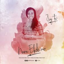 Joy Tw Nara Ekele Mo Mp3 Download Joy Worship Leader Nara