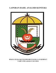 Persekolahan (khususnya lembaga pendidikan pada jalur formal : Doc Laporan Hasil Analisis Konteks Sdn 008 Pangkalan Kerinci Academia Edu