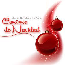 Canciones De Navidad Villancicos Tradicionales Y De Canciones De Navidad Popular Songs Napster