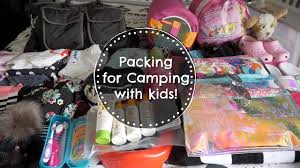 Maybe you would like to learn more about one of these? Packing For Camping With Kids Youtube