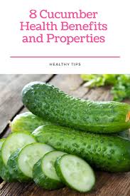 8 Cucumber Health Benefits And Properties In 2020 Foods For Healthy Skin Cucumber Health Benefits Healthy Food Facts