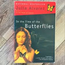In the Time of the Butterflies by Julia Alvarez