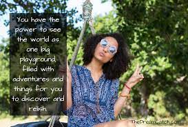 Life Playground Quote The Dream Catcher