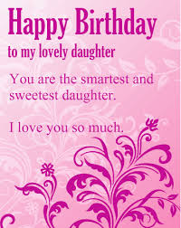 300 Happy Birthday Wishes For My Daughter Happy Birthday Happybirthdaysong Happy Birthday Daughter Birthday Wishes For Daughter Happy Birthday Wishes Cards