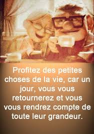 Citation Amour Film La Haut Pretty Quotes Citations Humour Portuguese Phrases