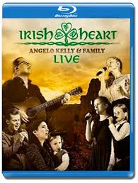 Filmed & recorded at angelo's home in ireland. Angelo Kelly Family Irish Heart Live Blu Ray Ebay