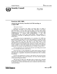 Vereinte nationen (un)) verabschiedeter beschluss, der nach ausführlicher aussprache an interner link: United Nations Security Council Resolution 1882 2009 The Alliance For Child Protection In Humanitarian Action