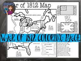 War Of 1812 Map Activity Map Activities War Of 1812 History Lessons