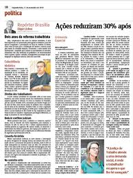 A reforma trabalhista, que entrou em vigor no final de 2017, alterou diversas regras previstas na consolidação das leis do trabalho (clt), que até ele é um importante método de compensação de jornada que passou a ser mais utilizado depois que a reforma entrou em vigor. Acoes Reduziram 30 Apos Reforma Trabalhista Diz Presidente Da Amatra Amatra4