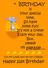 Hope this special day will be full of laugh and. The Best 21st Birthday Cards Printable Free Printbirthday Cards