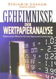Observed investor behavior during both the calm of peacetime and the chaos of world war ii. Graham Dodd Security Analysis Abebooks